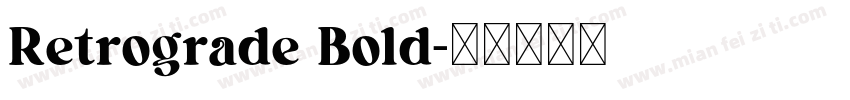 Retrograde Bold字体转换